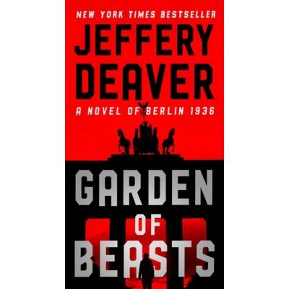 Garden of Beasts -- Jeffery Deaver